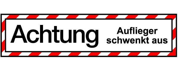 Hinweisschild 200 x 800 Achtung Fahrzeug schwenkt aus